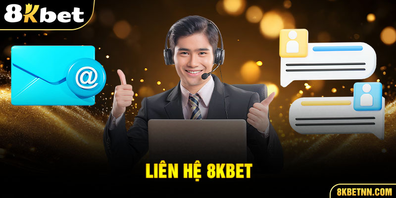Đội ngũ nhân viên luôn trực tuyến và hỗ trợ nhiệt tình khi người chơi cần liên hệ 8kbet