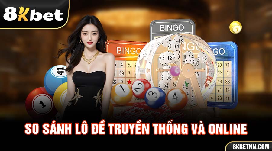 Lô Đề Truyền Thống Và Online – Đâu Là Lựa Chọn Tốt Nhất? 1 Giới thiệu tổng quan về lô đề truyền thống và online