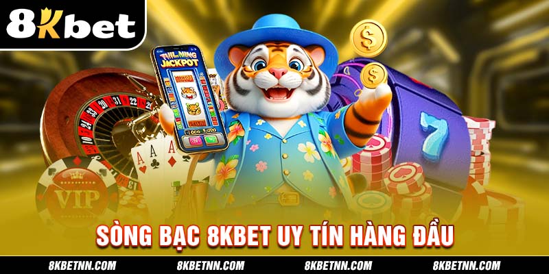 8KBET Casino - Chuyên Mục Cá Cược Giải Trí Uy Tín Hàng Đầu 2 Sòng bạc trực tuyến 8kbet được người chơi đánh giá là một trong những địa điểm giải trí hấp dẫn nhất hiện nay